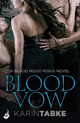 Book cover for Blood Vow: Blood Moon Rising Book 3