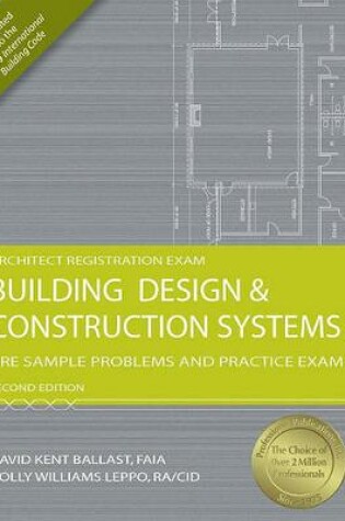 Cover of Building Design & Construction Systems: Are Sample Problems and Practice Exam