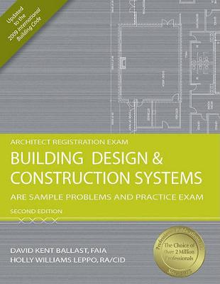 Book cover for Building Design & Construction Systems: Are Sample Problems and Practice Exam