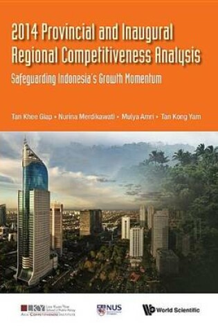 Cover of 2014 Provincial and Inaugural Regional Competitiveness Analysis