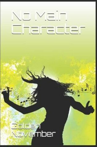 Cover of No Main Character