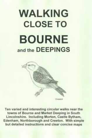 Cover of Walking Close to Bourne and the Deepings