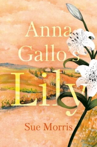 Cover of Anna Gallo’s Lily