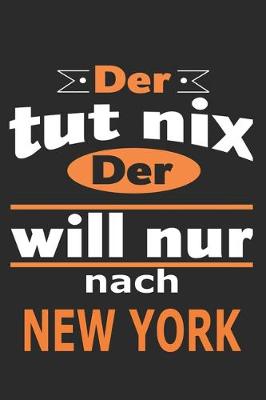 Book cover for Der tut nix Der will nur nach New York