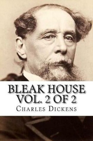 Cover of Bleak House Vol. 2 of 2