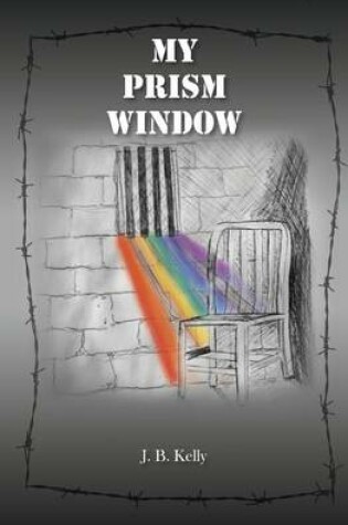 Cover of My Prism Window