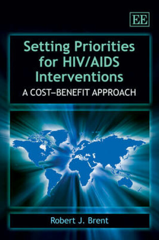 Cover of Setting Priorities for HIV/AIDS Interventions