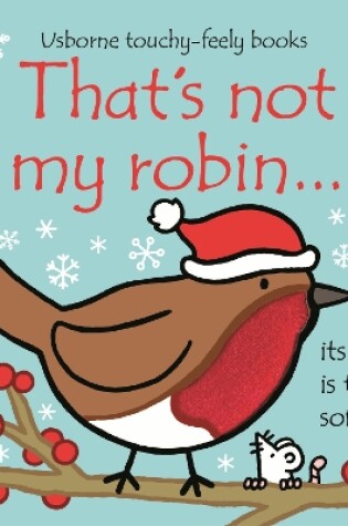 Cover of That's not my robin…