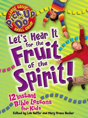 Book cover for Let's Hear It for the Fruit of the Spirit