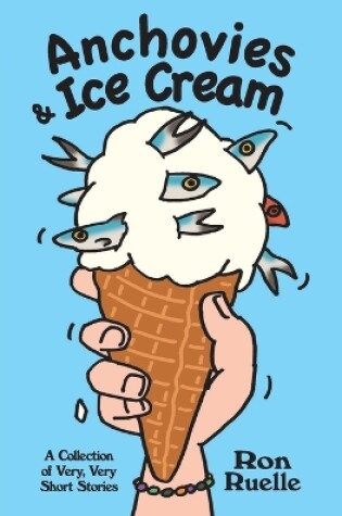 Cover of Anchovies & Ice Cream
