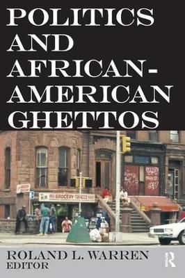 Book cover for Politics and African-American Ghettos