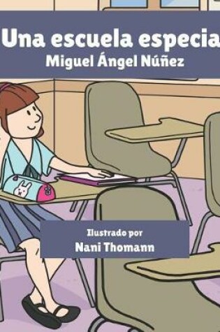 Cover of Una escuela especial