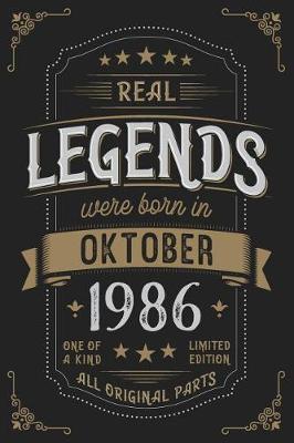 Book cover for Real Legends were born in Oktober 1986