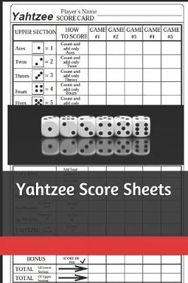 Cover of Yahtzee Score Sheets