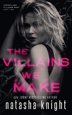Book cover for The Villains We Make