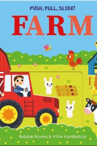 Cover of Push, Pull, Slide! Farm