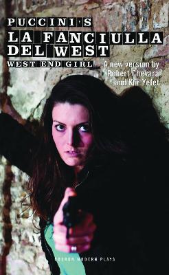 Book cover for La Fanciulla Del West - West End Girl