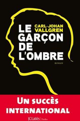 Cover of Le Garcon de L'Ombre