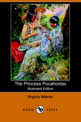 Book cover for The Princess Pocahontas(Dodo Press)