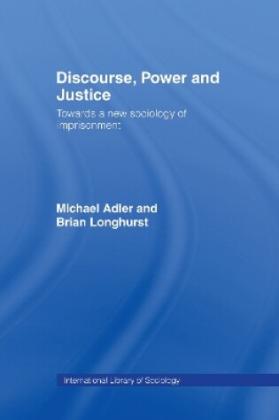 Cover of Discourse Power and Justice