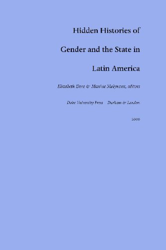 Book cover for Hidden Histories of Gender and the State in Latin America