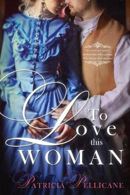 Book cover for To Love This Woman