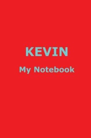 Cover of KEVIN My Notebook