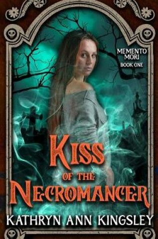 Cover of Kiss of the Necromancer