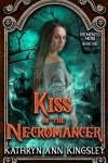 Book cover for Kiss of the Necromancer