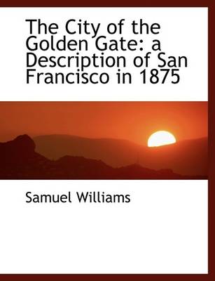 Book cover for The City of the Golden Gate