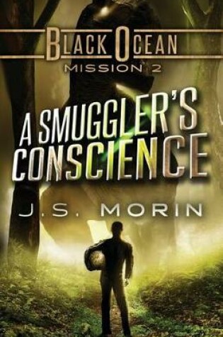 Cover of A Smuggler's Conscience