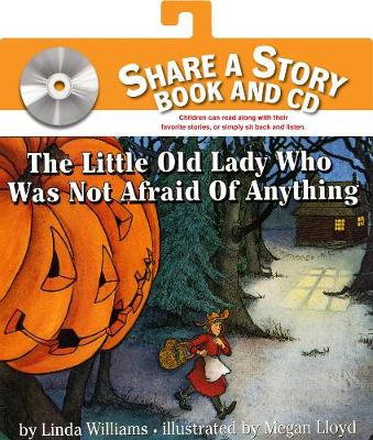 Book cover for The Little Old Lady Who Was Not Afraid Of Anything Book And Cd