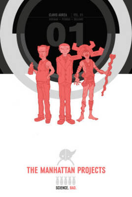 Book cover for The Manhattan Projects Deluxe Edition Book 1