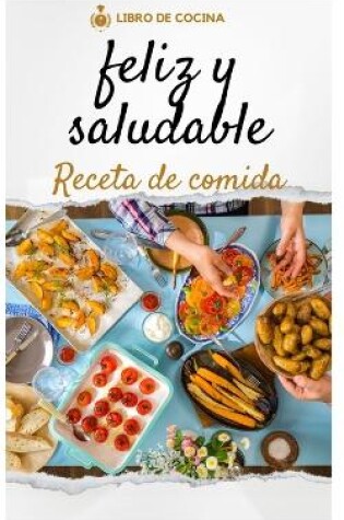 Cover of Saludable y feliz