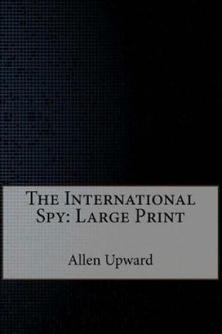 Cover of The International Spy