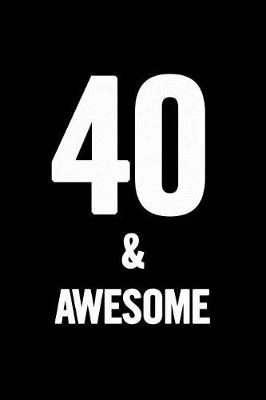 Book cover for 40 & Awesome