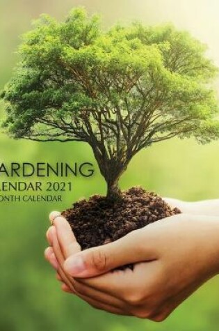 Cover of Gardening Calendar 2021