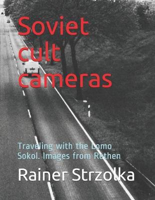 Book cover for Soviet cult cameras