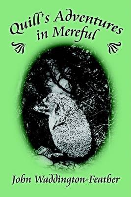 Book cover for Quill's Adventures in Mereful