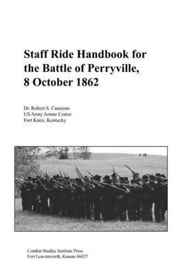 Book cover for Staff Ride Handbook for the Battle of Perryville, 8th October, 1862