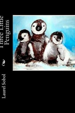 Cover of Three Little Penguins