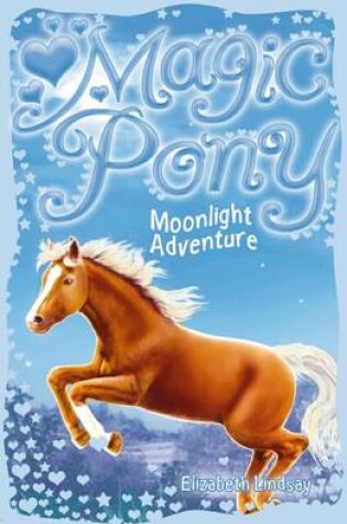 Cover of #3 Moonlight Adventure