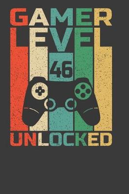 Book cover for Gamer Level 46 Unlocked