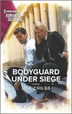 Cover of Bodyguard Under Siege