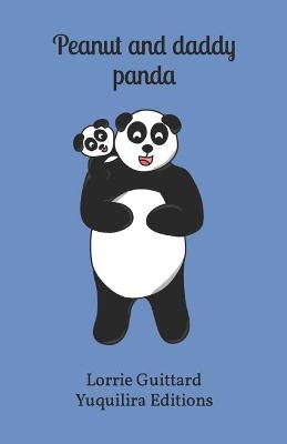 Cover of Peanut and daddy panda