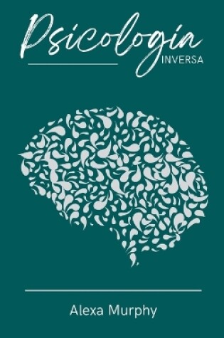 Cover of Psicología Inversa