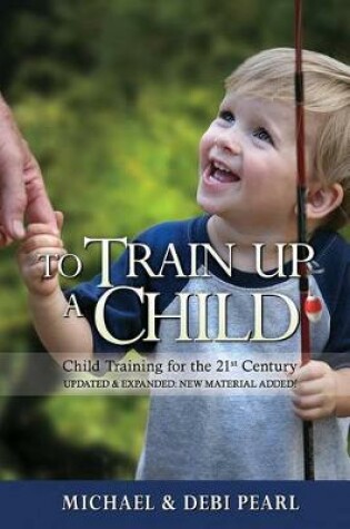 Cover of To Train Up a Child