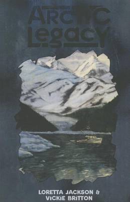 Cover of Arctic Legacy