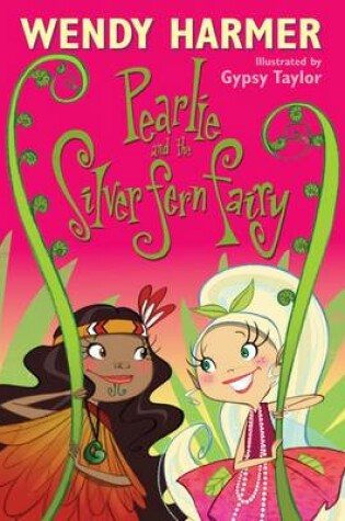 Cover of Pearlie And The Silver Fern Fairy