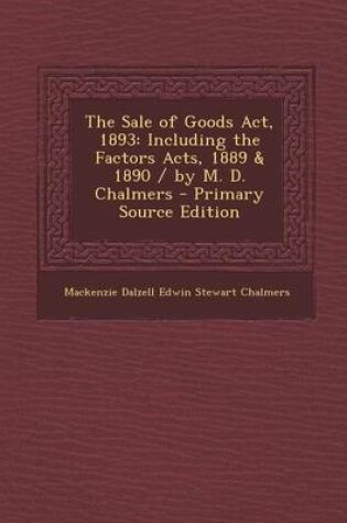 Cover of The Sale of Goods ACT, 1893